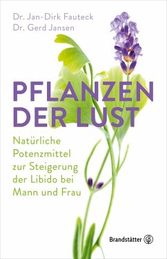 Pflanzen der Lust (eBook, ePUB) - Fauteck, Jan-Dirk