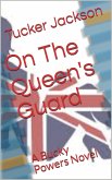 On The Queen's Guard (eBook, ePUB) On The Queen's Guard (eBook, ePUB)