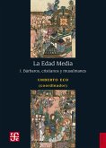 La Edad Media, I (eBook, ePUB) La Edad Media, I (eBook, ePUB)