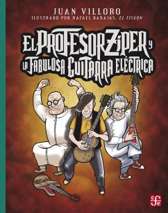 Cover El profesor Zíper y la fabulosa guitarra eléctrica (eBook, ePUB)