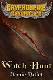 Witch Hunt (Gryphonpike Chronicles, #1) (eBook, ePUB)