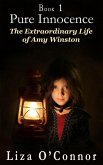 Pure Innocence (The Extraordinary Life of Amy Winston, #1) (eBook, ePUB)