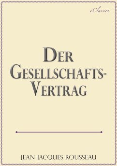Cover Jean Jaques Rousseau: Der Gesellschaftsvertrag (eBook, ePUB)