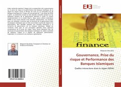 Gouvernance, Prise du risque et Performance des Banques Islamiques - Bouzbida, Belgacem