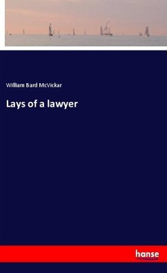 Lays of a lawyer