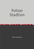 Polizei Stadtion