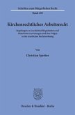 Kirchenrechtliches Arbeitsrecht.