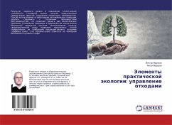 Jelementy prakticheskoj äkologii: uprawlenie othodami - Morozow, Viktor;Morozow, Anton