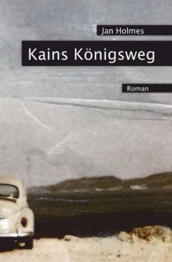 Kains Königsweg - Holmes, Jan