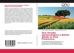 Una mirada agroecologica a Balzar desde el área Financiera - Leon Villegas, Leidy Carolina;Castro Uriña, Jorge Manuel