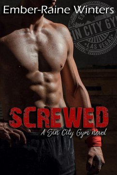Cover Screwed (Sin City Gym, #1.5) (eBook, ePUB)