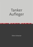 Tanker Aufleger