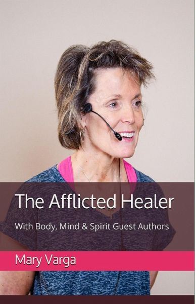 The Afflicted Healer (eBook, ePUB) The Afflicted Healer (eBook, ePUB)