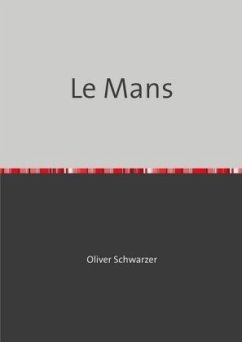 Le Mans - Schwarzer, Oliver