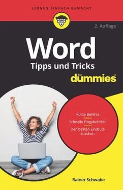 Word Tipps und Tricks für Dummies - Schwabe, Rainer