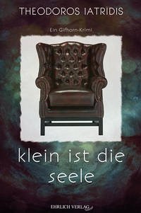 klein ist die seele - Iatridis, Theodoros