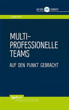 Multiprofessionelle Teams auf den Punkt gebracht - Philipp, Elmar