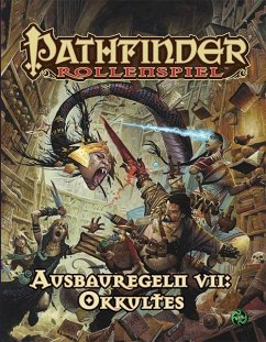 Pathfinder Ausbauregeln VII: Okkultes (Taschenbuch) - Bennett, John;Bonner, Logan;Brookes, Robert