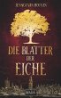 Die Blätter der Eiche - Bild 1