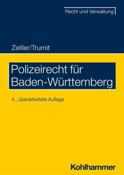 Polizeirecht für Baden-Württemberg - Trurnit, Christoph