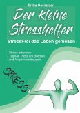 Der kleine Stress-Helfer Der kleine Stress-Helfer