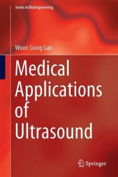 Medical Applications of Ultrasound - Gan, Woon Siong