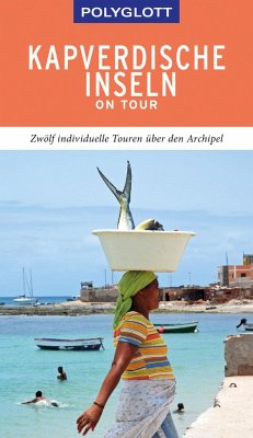 POLYGLOTT on tour Reiseführer Kapverdische Inseln - Lipps-Breda, Susanne