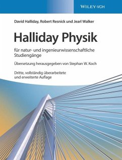 Halliday Physik für natur- und ingenieurwissenschaftliche Studiengänge - Halliday, David;Resnick, Robert;Walker, Jearl