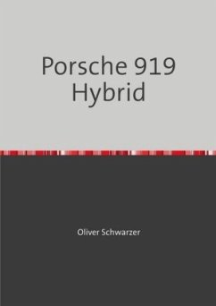 Porsche 919 Hybrid - Schwarzer, Oliver