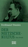 Der Nietzsche-Kultus