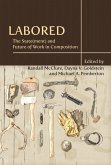 Labored (eBook, PDF)