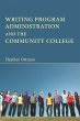 Writing Program Administration and the... - Bild 1