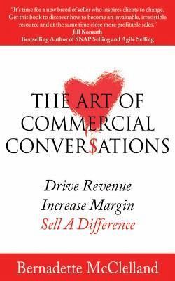 The Art of Commercial Conversations (eBook, ePUB) The Art of Commercial Conversations (eBook, ePUB)