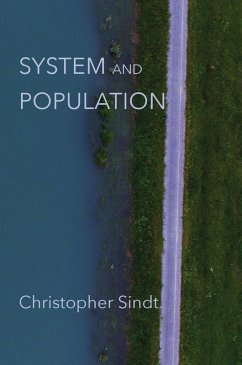 System and Population (eBook, PDF) - Sindt, Christopher