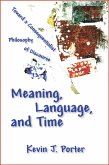 Meaning, Language, and Time (eBook, PDF)