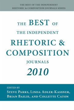 Best of the Independent Rhetoric and Composition Journals 2010, The (eBook, PDF)