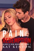 Pain & Redemption (Blood & Iron Warriors, #2) (eBook, ePUB)