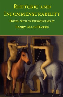 Cover Rhetoric and Incommensurability (eBook, PDF)