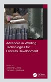 Advances in Welding Technologies for Process Development (eBook, ePUB)