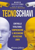 Tecnoschiavi (eBook, ePUB)