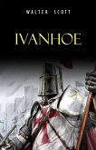 Ivanhoe (eBook, ePUB)