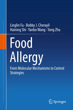 Food Allergy (eBook, PDF) - Fu, Linglin; Cherayil, Bobby J.; Shi, Haining; Wang, Yanbo; Zhu, Yang