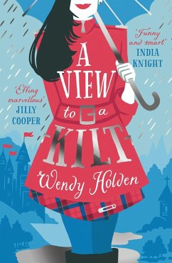 A View to a Kilt (eBook, ePUB) - Holden, Wendy