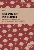 Du vin et des jeux (eBook, ePUB)