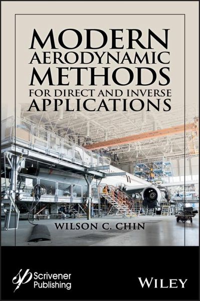 Modern Aerodynamic Methods for Direct and Inverse Applications (eBook, ePUB) Modern Aerodynamic Methods for Direct and Inverse Applications (eBook, ePUB)