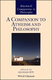 A Companion to Atheism and Philosophy (eBook, PDF)