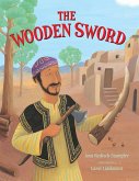 Wooden Sword (eBook, PDF) Wooden Sword (eBook, PDF)
