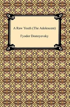 Cover A Raw Youth (The Adolescent) (eBook, ePUB)