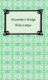 Alexander's Bridge (eBook, ePUB)
