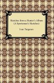 Sketches from a Hunter's Album (A Sportsman's Sketches) (eBook, ePUB)